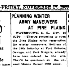 November 17, 1939 Plattsburgh Daily Republican—the first real mention of the winter training at Pine Camp. Courtesy Doug Schmidt/National Association of the 10th Mountain Division, Inc. November 17, 1939 Plattsburgh Daily Republican—the first real mention of the winter training at Pine Camp. Courtesy Doug Schmidt/National Association of the 10th Mountain Division, Inc.