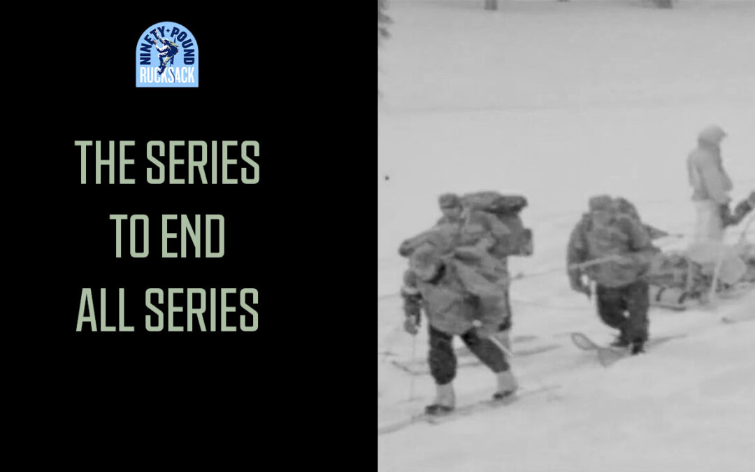 The Series to End All Series